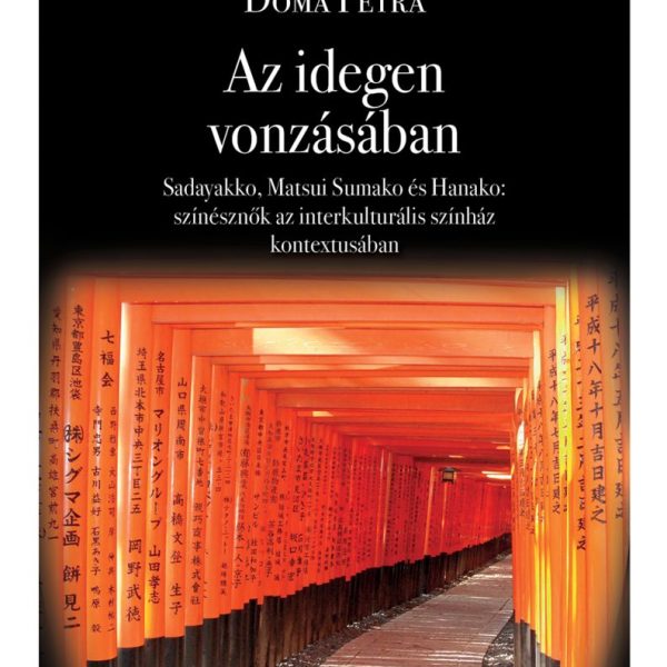 AZ IDEGEN VONZÁSÁBAN