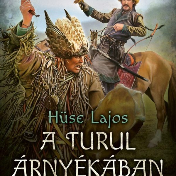 A TURUL ÁRNYÉKÁBAN - KURSZÁN ÁLMA