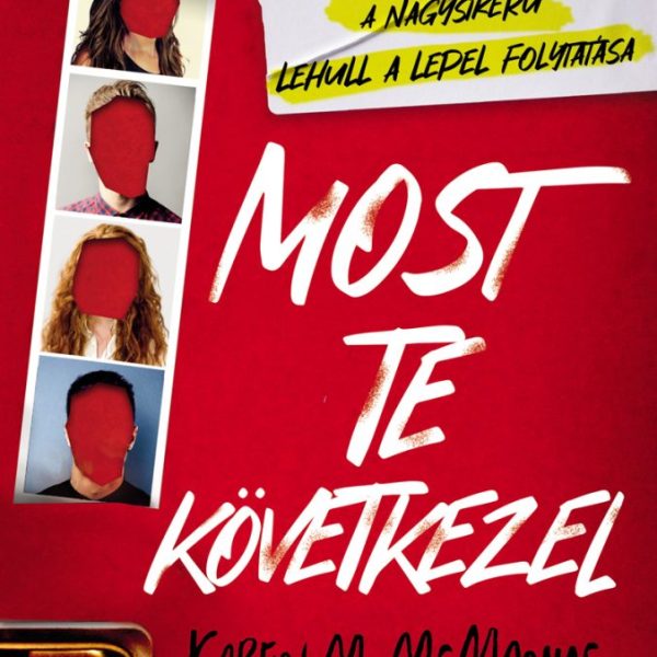 MOST TE KÖVETKEZEL