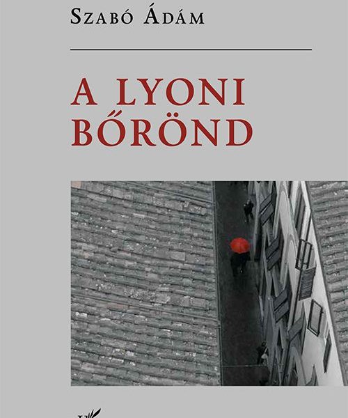 A LYONI BŐRÖND