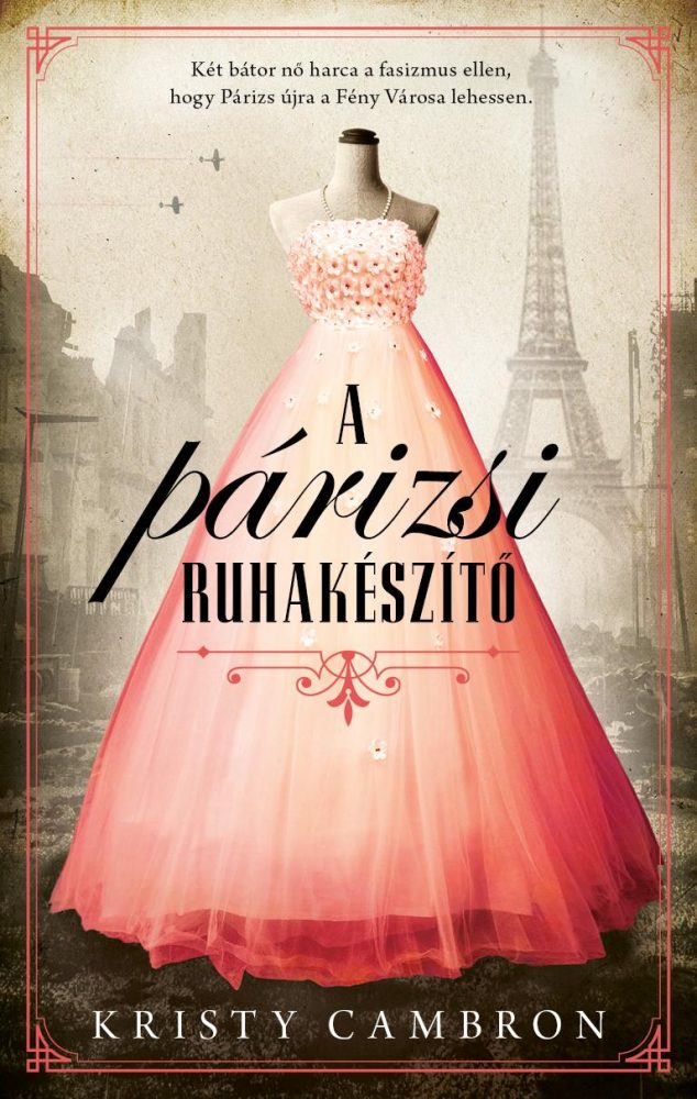 A PÁRIZSI RUHAKÉSZÍTŐ