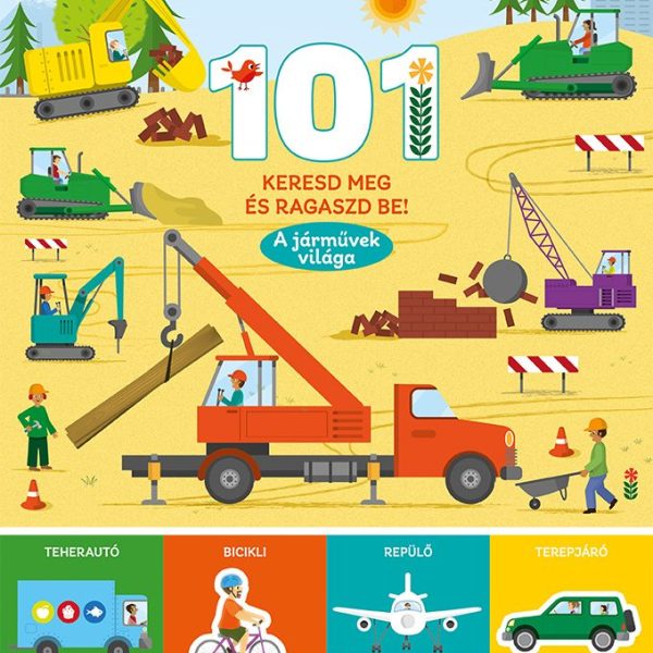 101 KERESD MEG ÉS RAGASZD BE! - A JÁRMŰVEK VILÁGA