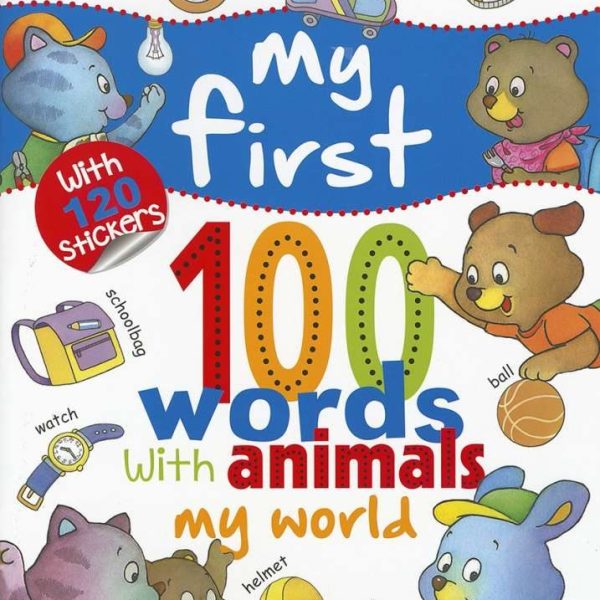 MY FIRST 100 WORDS WITH ANIMALS - MY WORLD (ANGOL)