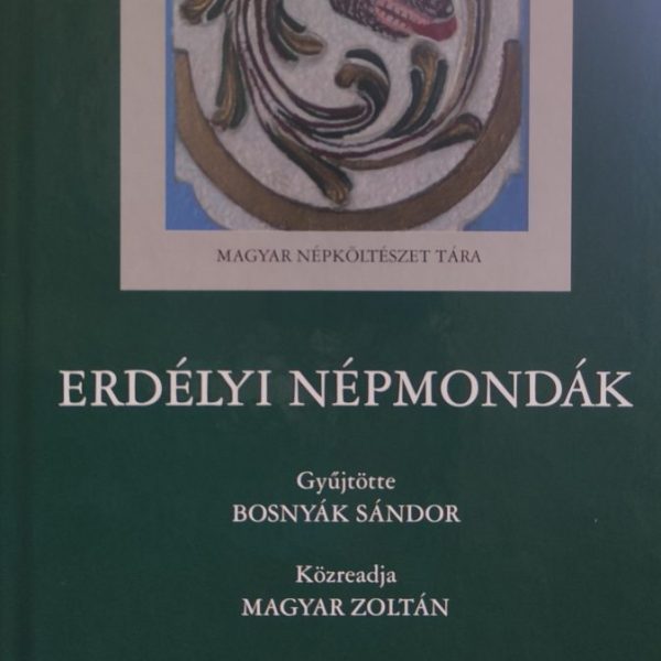 ERDÉLYI NÉPMONDÁK