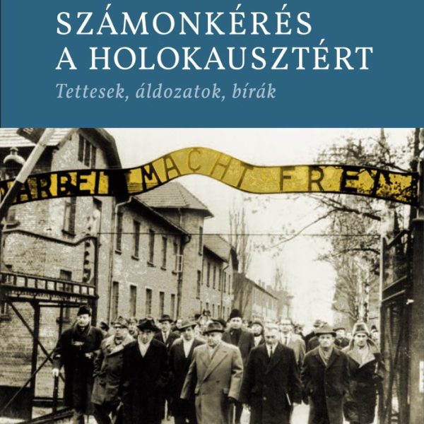 SZÁMONKÉRÉS A HOLOKAUSZTÉRT