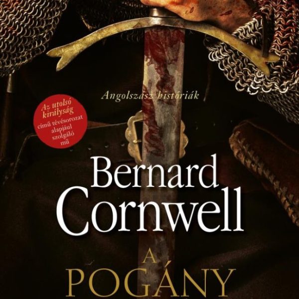 A POGÁNY HADÚR - ANGOLSZÁSZ HISTÓRIÁK