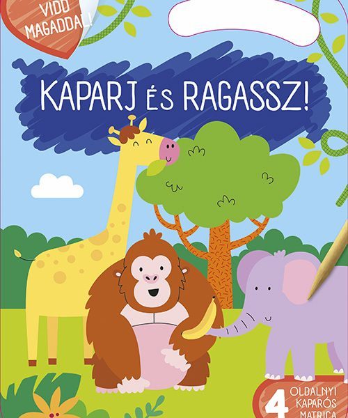 KAPARJ ÉS RAGASSZ! - ÁLLATOK
