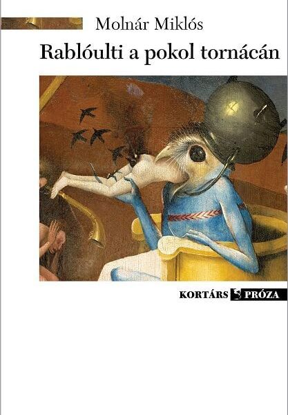 RABLÓULTI A POKOL TORNÁCÁN