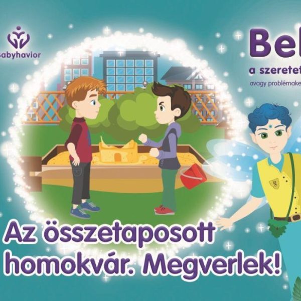 AZ ÖSSZETAPOSOTT HOMOKVÁR. MEGVERLEK! - BELLO, A SZERETET TÜNDÉR 2.