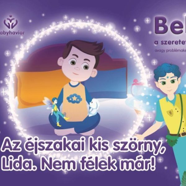 AZ ÉJSZAKAI KIS SZÖRNY, LIDA. NEM FÉLEK MÁR! - BELLO, A SZERETET TÜNDÉR 3.
