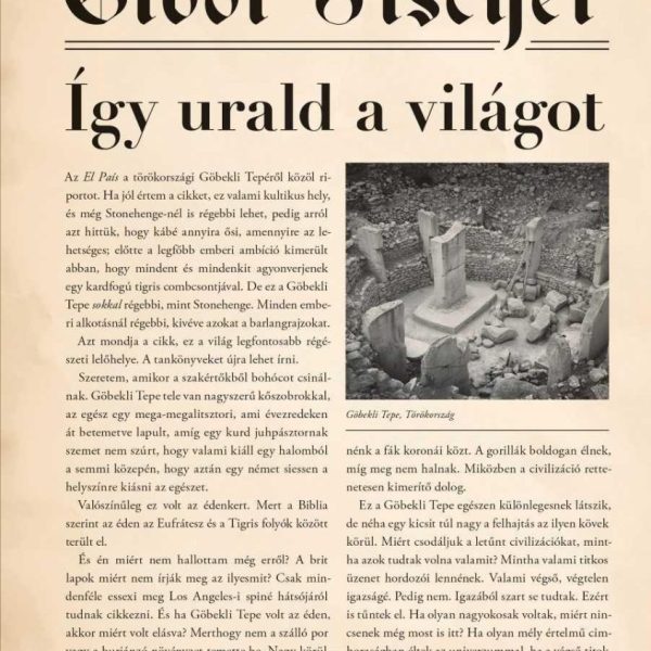 ÍGY URALD A VILÁGOT