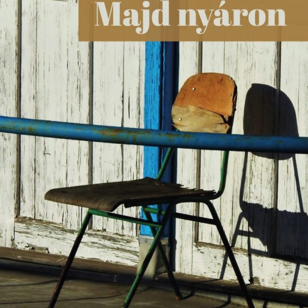 MAJD NYÁRON