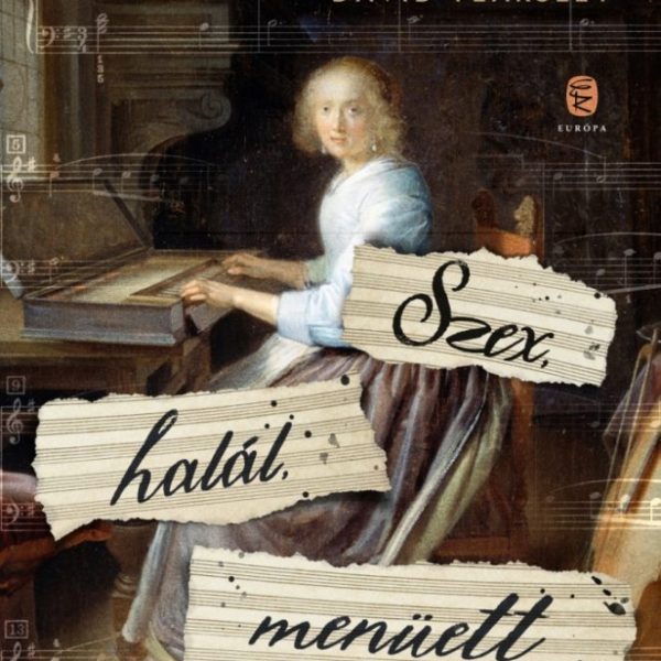 SZEX, HALÁL, MENÜETT