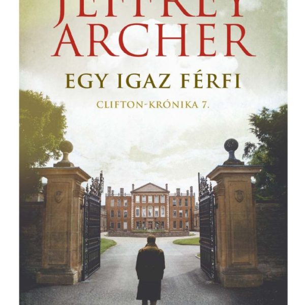 EGY IGAZ FÉRFI - CLIFTON-KRÓNIKA 7.
