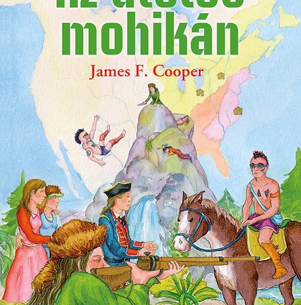 OLVASS VELÜNK! (4) - AZ UTOLSÓ MOHIKÁN