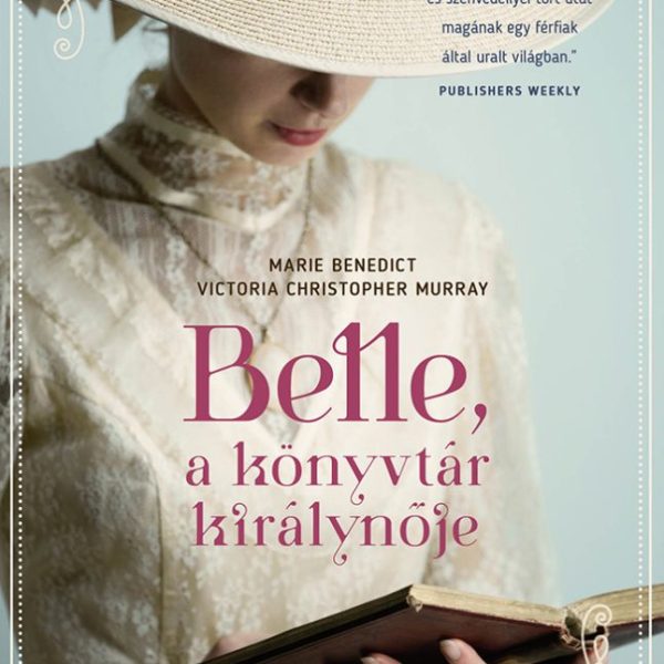 BELLE, A KÖNYVTÁR KIRÁLYNŐJE