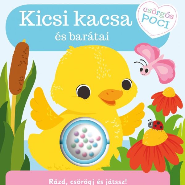 KICSI KACSA ÉS BARÁTAI - CSÖRGŐS POCI