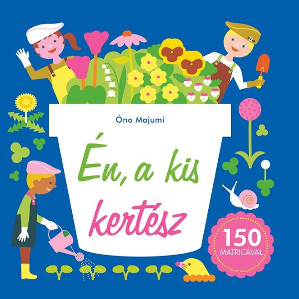 ÉN, A KIS KERTÉSZ