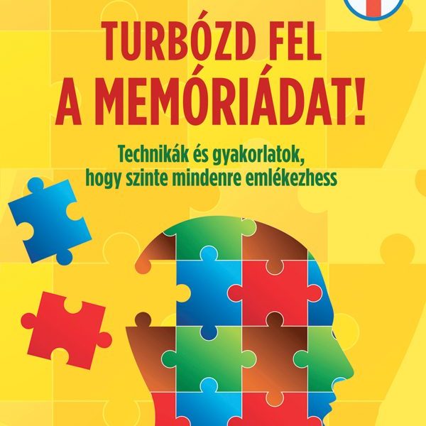 TURBÓZD FEL A MEMÓRIÁDAT!