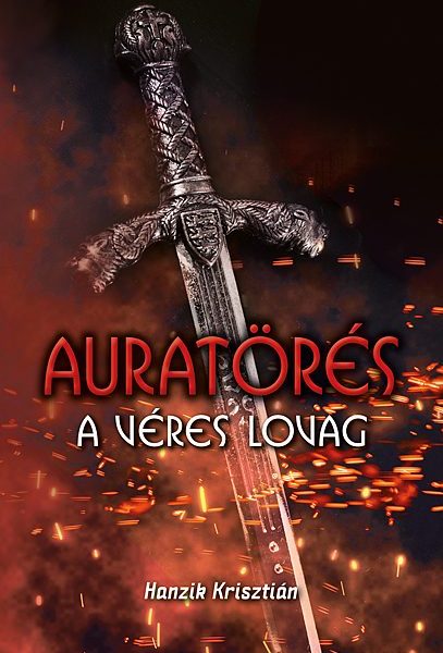 AURATÖRÉS - A VÉRES LOVAG