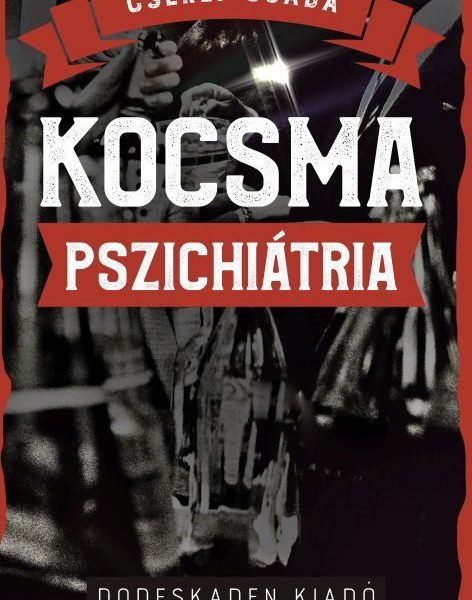 KOCSMAPSZICHIÁTRIA