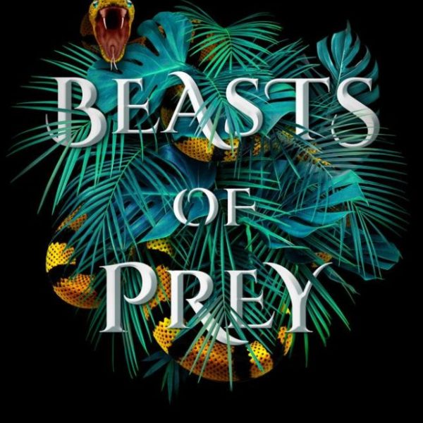 BEASTS OF PREY - INDUL A VADÁSZAT