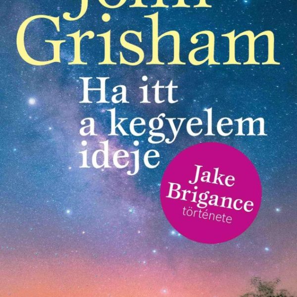 HA ITT A KEGYELEM IDEJE