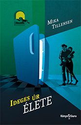 IDEGES ÚR ÉLETE