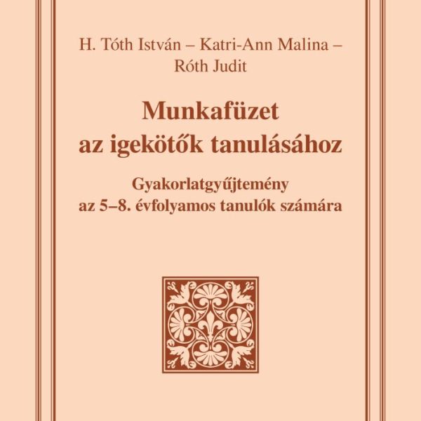 MUNKAFÜZET AZ IGEKÖTŐK TANULÁSÁHOZ