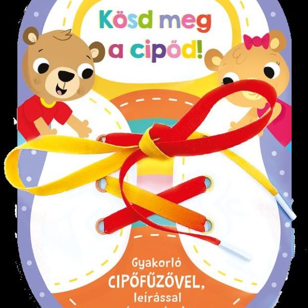 KÖSD MEG A CIPŐD!