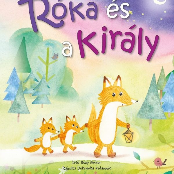 RÓKA ÉS A KIRÁLY