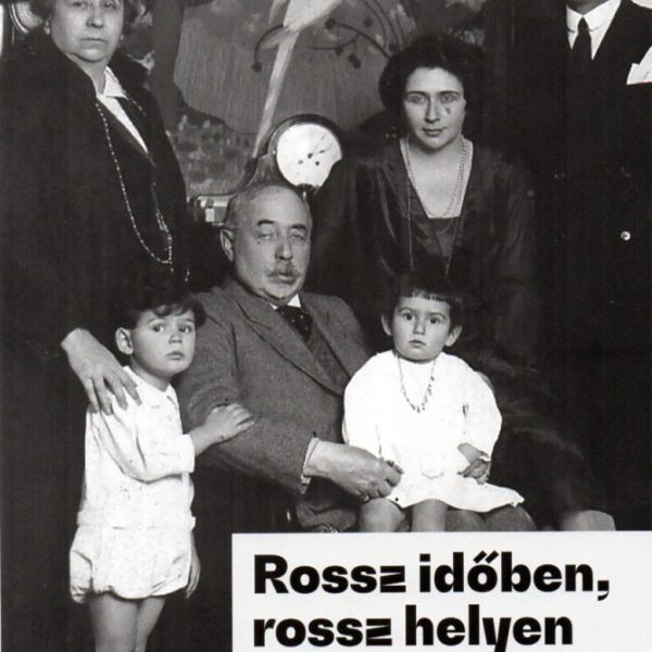 ROSSZ IDŐBEN, ROSSZ HELYEN