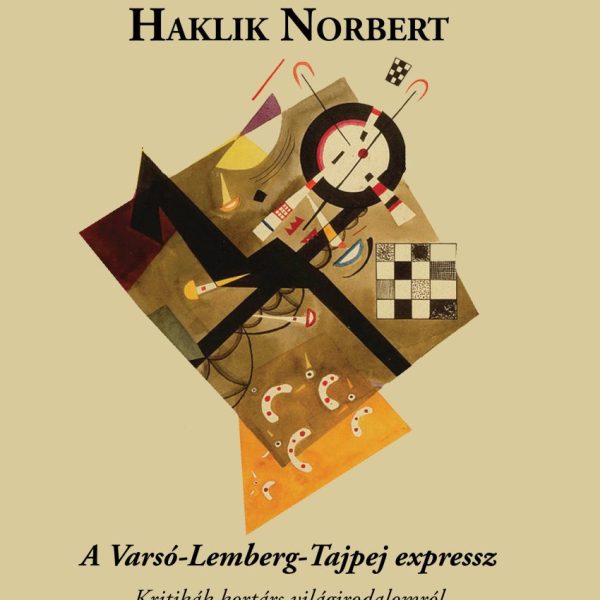 A VARSÓ-LEMBERG-TAJPEJ EXPRESSZ