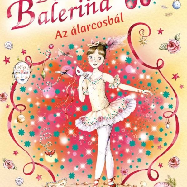 BŰBÁJOS BALERINA 3. - DELPHIE ÉS AZ ÁLARCOSBÁL