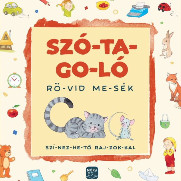 SZÓTAGOLÓ - RÖVID MESÉK