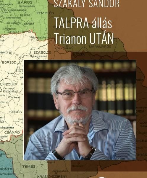 TALPRA ÁLLÁS TRIANON UTÁN (MÁSODIK, JAVÍTOTT KIADÁS)