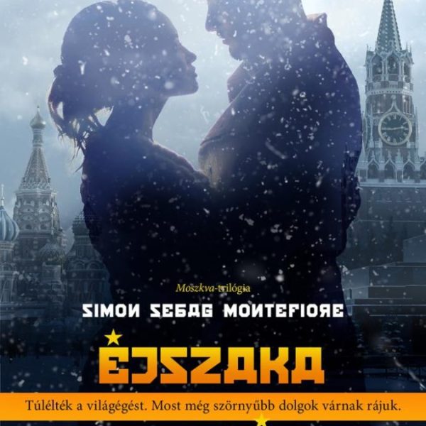 ÉJSZAKA MOSZKVÁBAN