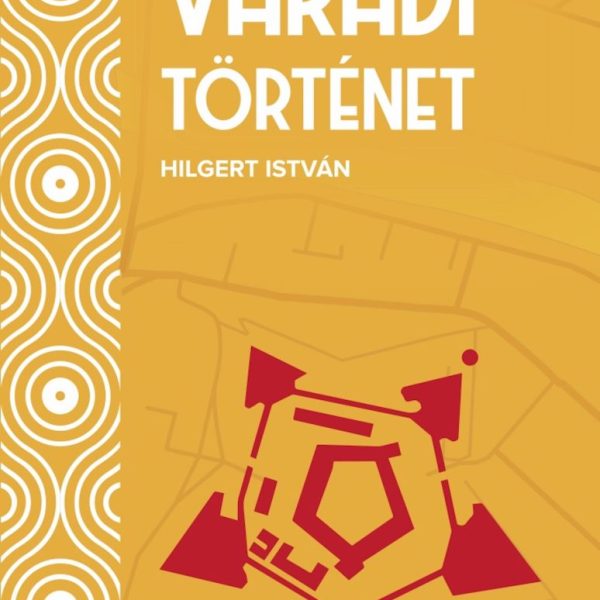 VÁRADI TÖRTÉNET