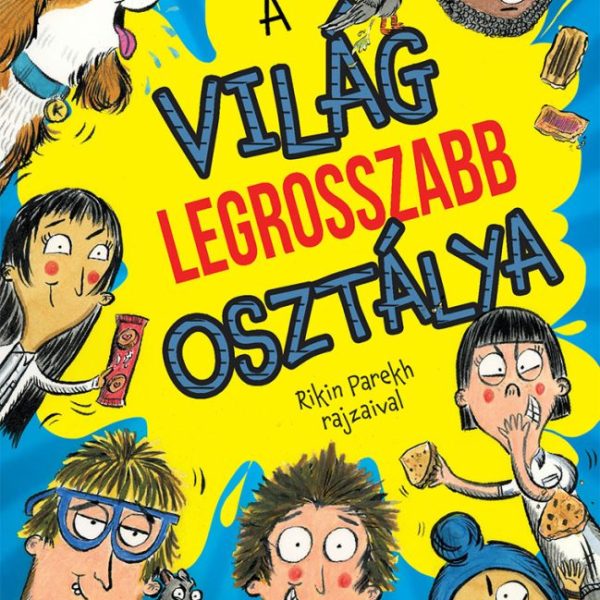 A VILÁG LEGROSSZABB OSZTÁLYA (LAMPION)