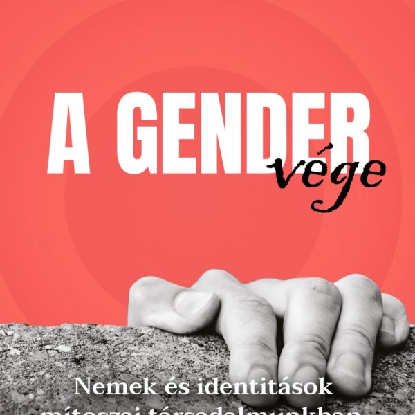 A GENDER VÉGE