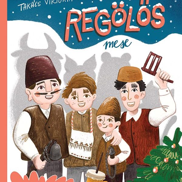 REGÖLŐS MESE - HAGYOMÁNYAINK