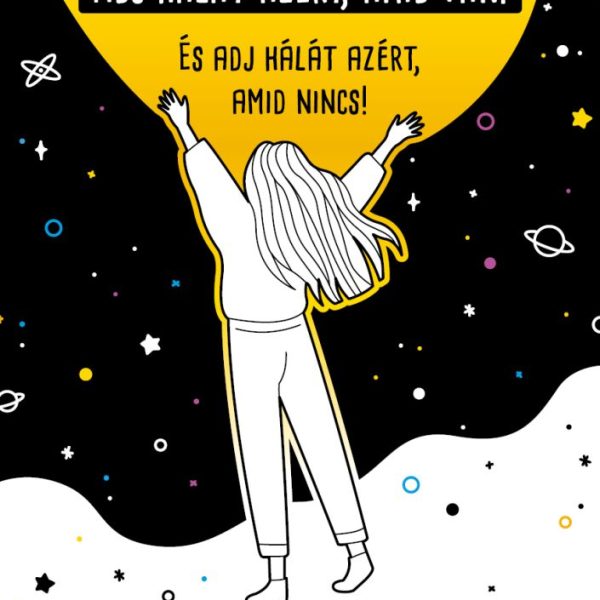 ADJ HÁLÁT AZÉRT, AMID VAN!