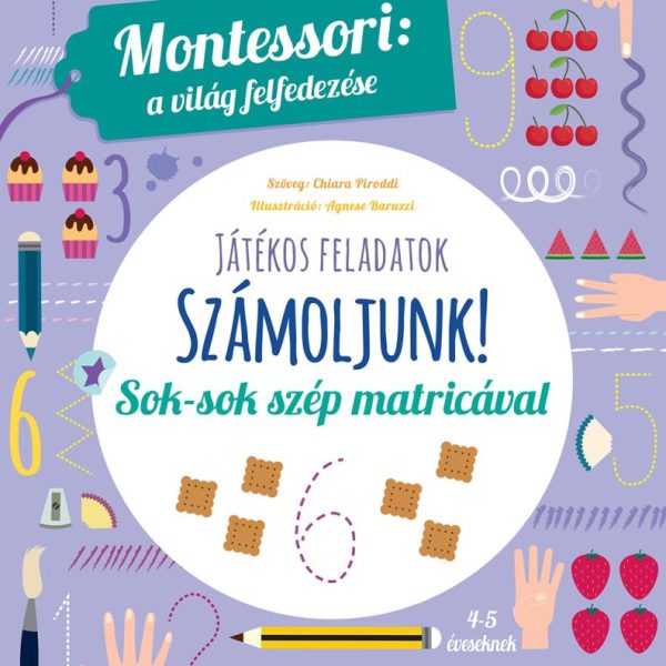 SZÁMOLJUNK! - MONTESSORI: A VILÁG FELFEDEZÉSE