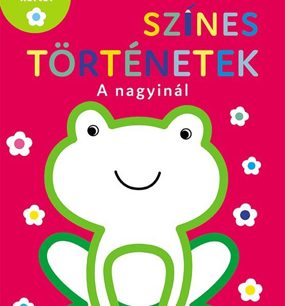 SZÍNES TÖRTÉNETEK - A NAGYINÁL