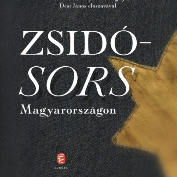 ZSIDÓSORS MAGYARORSZÁGON