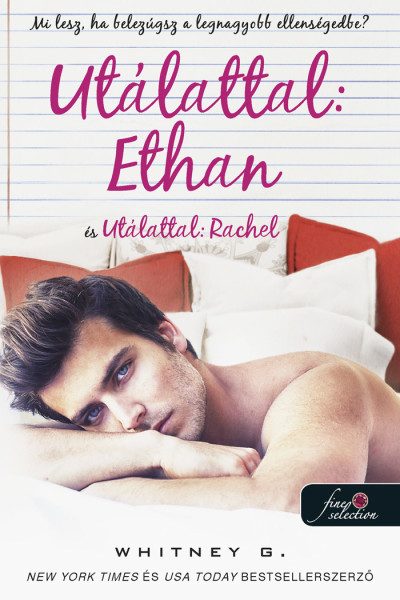 UTÁLATTAL: ETHAN ÉS UTÁLATTAL: RACHEL