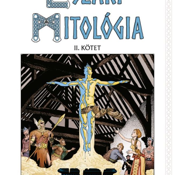 ÉSZAKI MITOLÓGIA 2. KÖTET