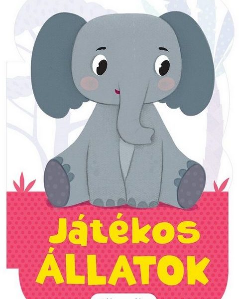 JÁTÉKOS ÁLLATOK - FIÓKA MÓKA