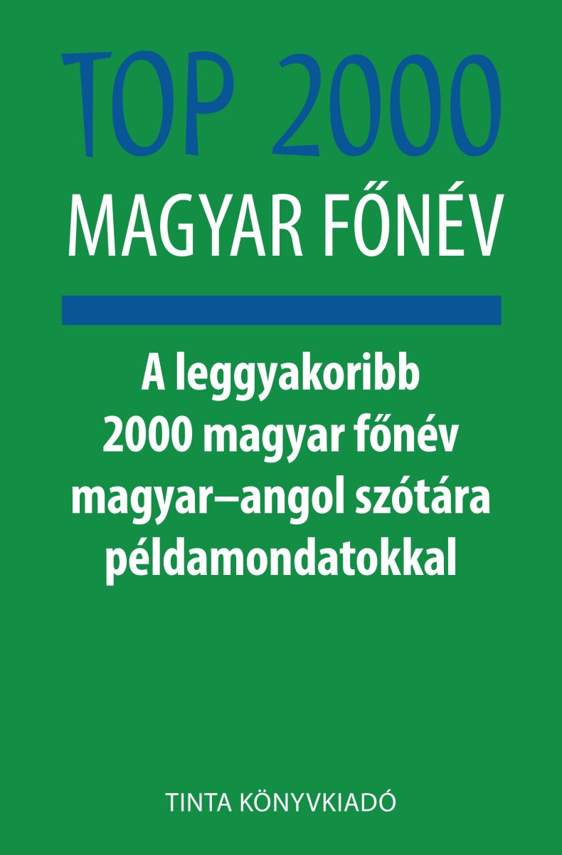 TOP 2000 MAGYAR FŐNÉV