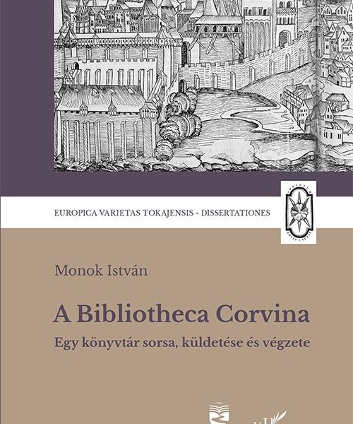 A BIBLIOTHECA CORVINA